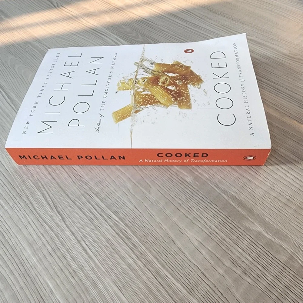Michael Pollan Cooked A Natural History of Transformation Paperback